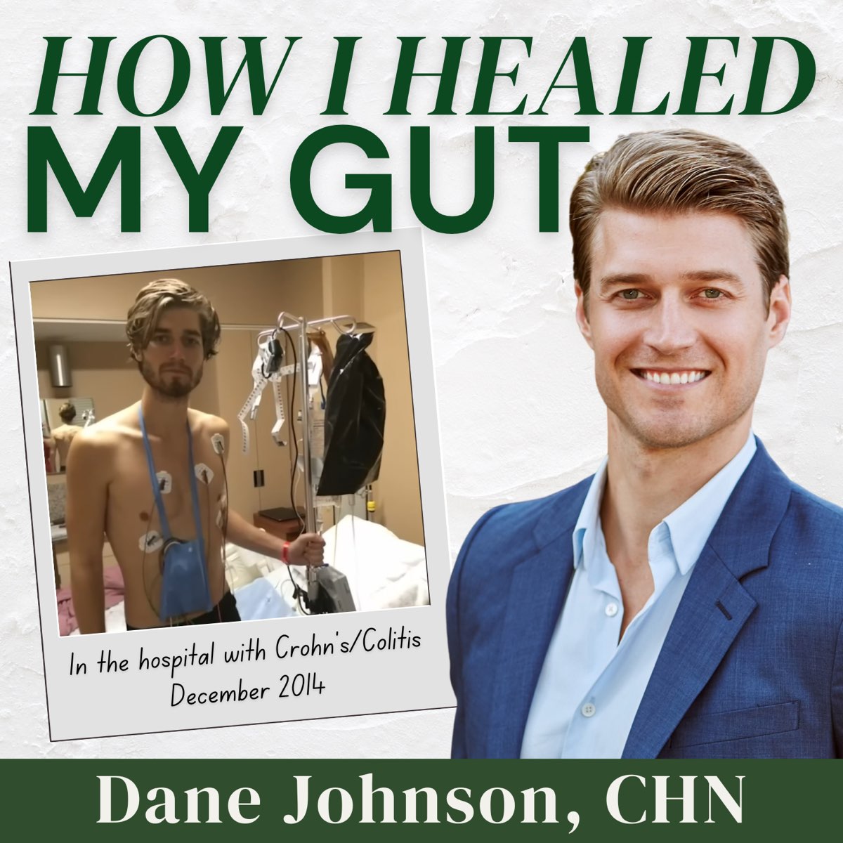 How I Healed My Gut with Dane Johnson — podcast cover